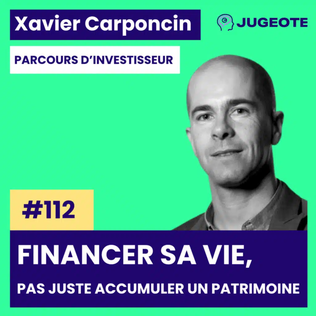 #112 - Financer sa vie, pas juste accumuler un patrimoine