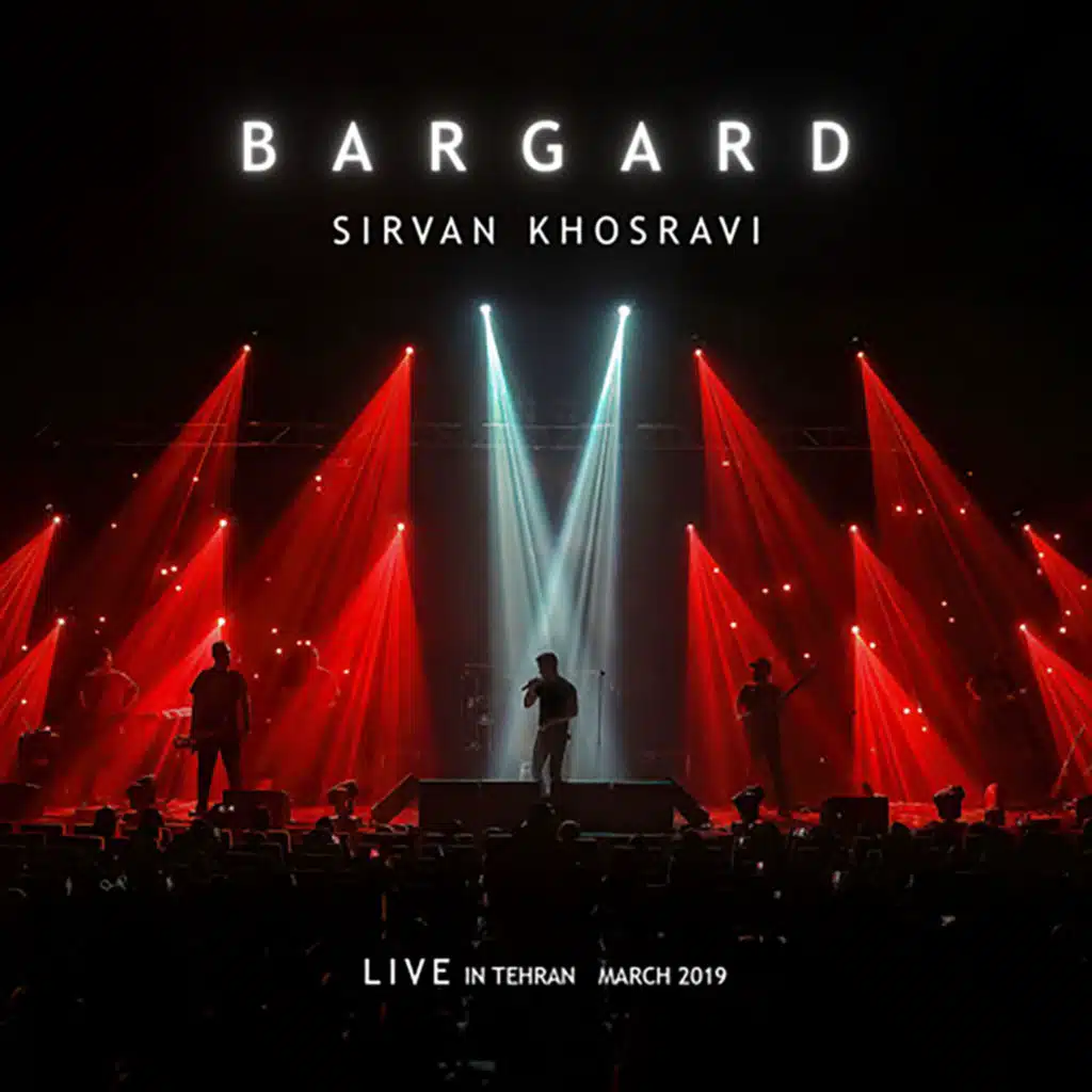 Bargard (Live In Tehran 2019)