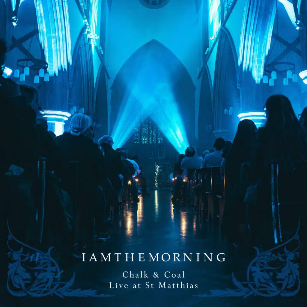 Chalk & Coal (Live at St Matthias) [Live]