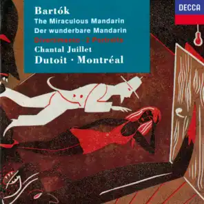 Bartók: The Miraculous Mandarin; 2 Portraits; Divertimento