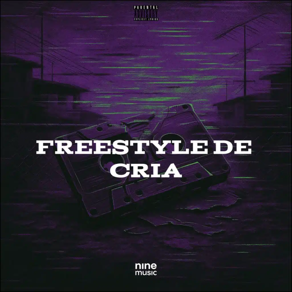 Freestyle de Cria (feat. NATRALHINHA & DJ Crazyy)