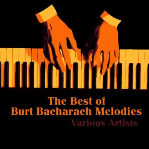 The Best of Burt Bacharach Melodies