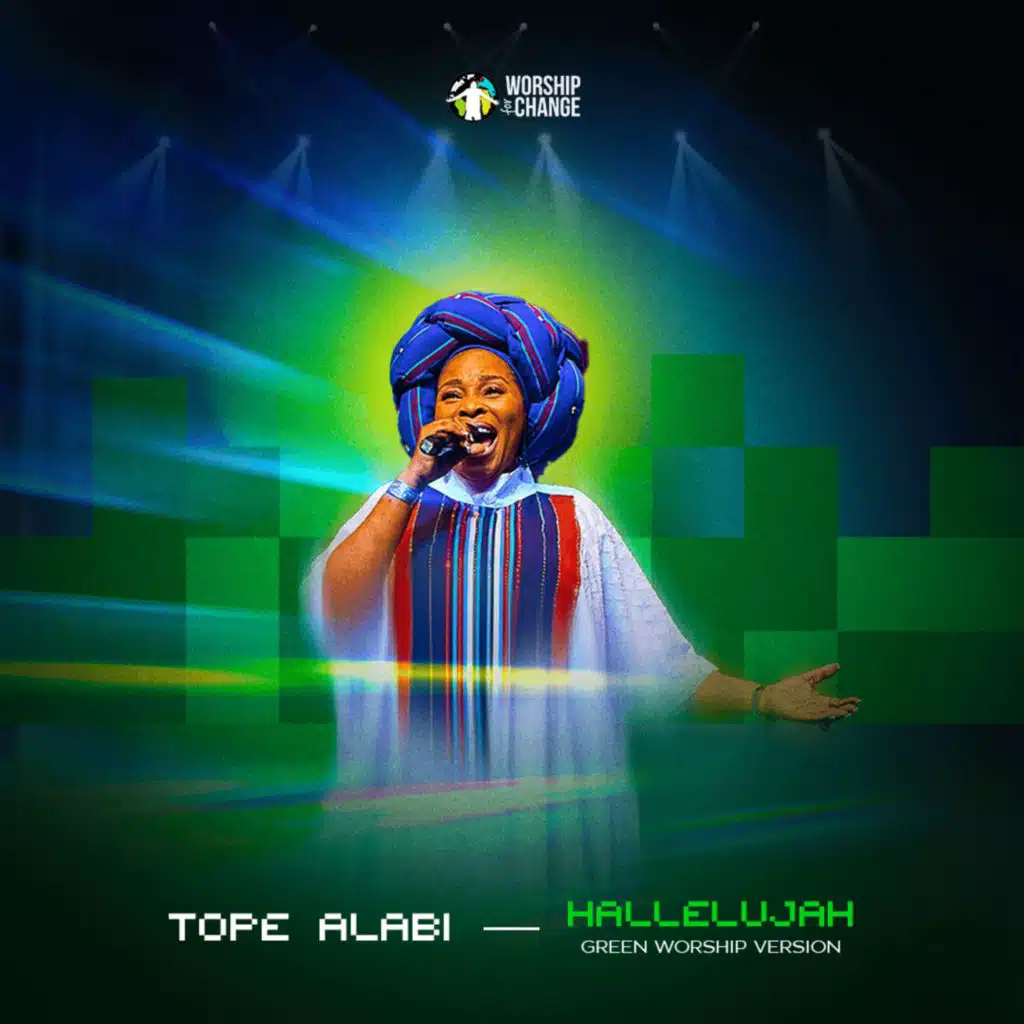 Green Worship Music & Tope Alabi