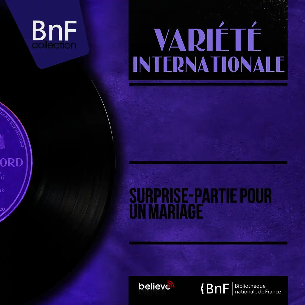 Surprise-partie pour un mariage (Mono Version)