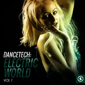 Dancetech: Electric World, Vol. 1