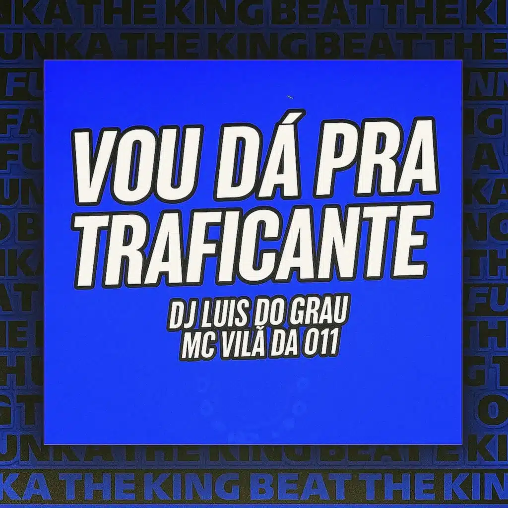 Vou Dá pra Traficante