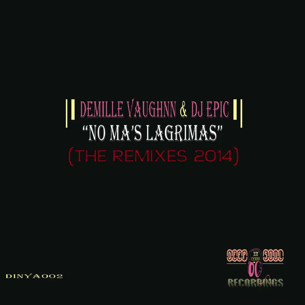 No Ma's Lágrimas (The Remixes 2014)