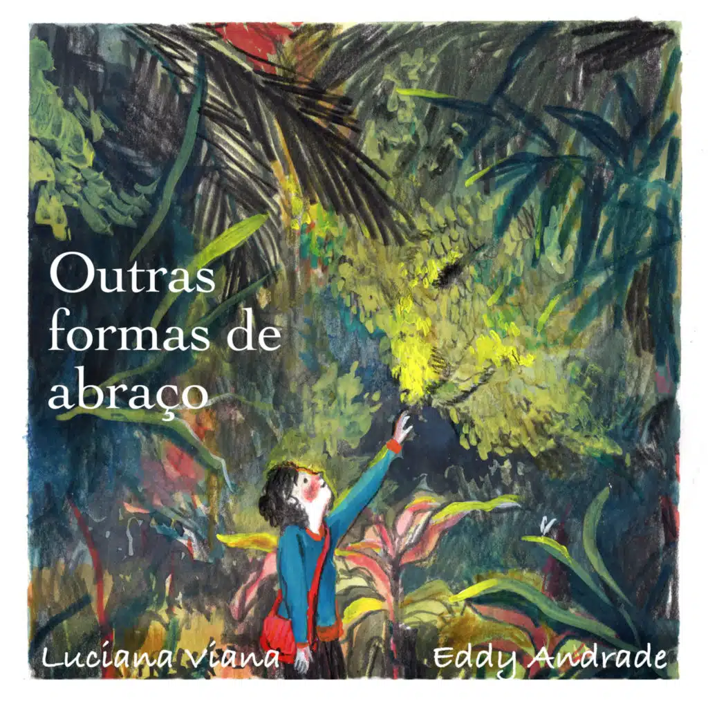 Outras Formas de Abraço (Trilha Sonora Original do Espetáculo Pinhé)