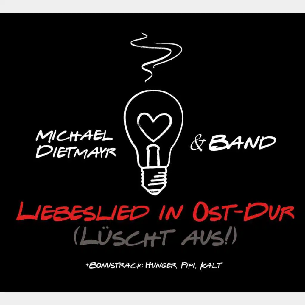 Liebeslied in Ost-Dur (Lüscht Aus!)