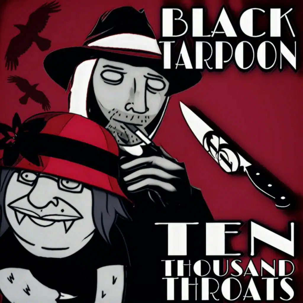 Ten Thousand Throats