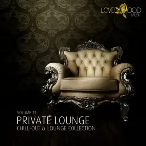 Private Lounge - Chill-Out & Lounge Collection, Vol. 11