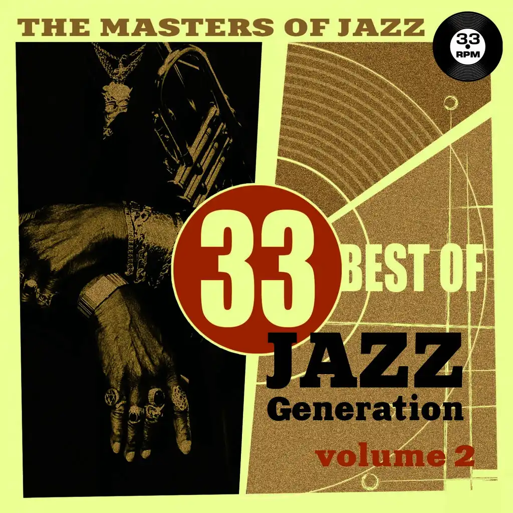 The Masters of Jazz: 33 Best of Jazz Generation, Vol. 2