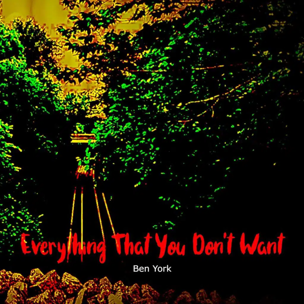 Everything That You Don't Want