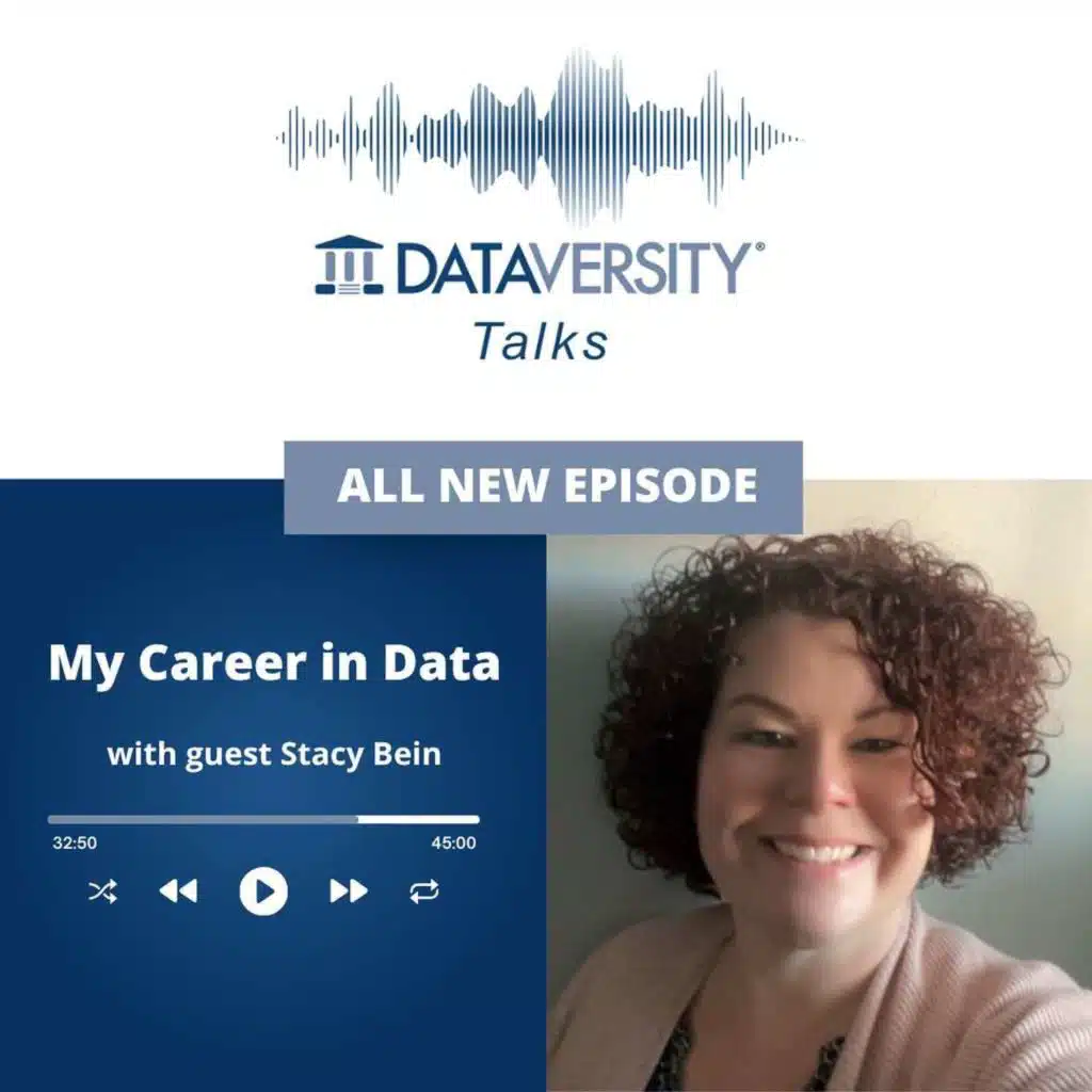 My Career in Data Season 3 Episode 12: Stacy Bein, Principle Business Data Steward, Discover