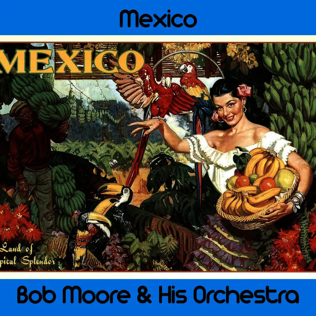 Bob Moore & His Orchestra