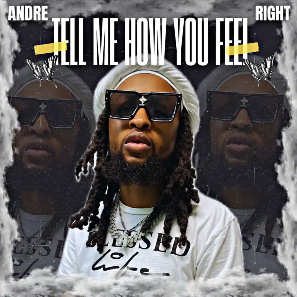 Tell Me How You Feel