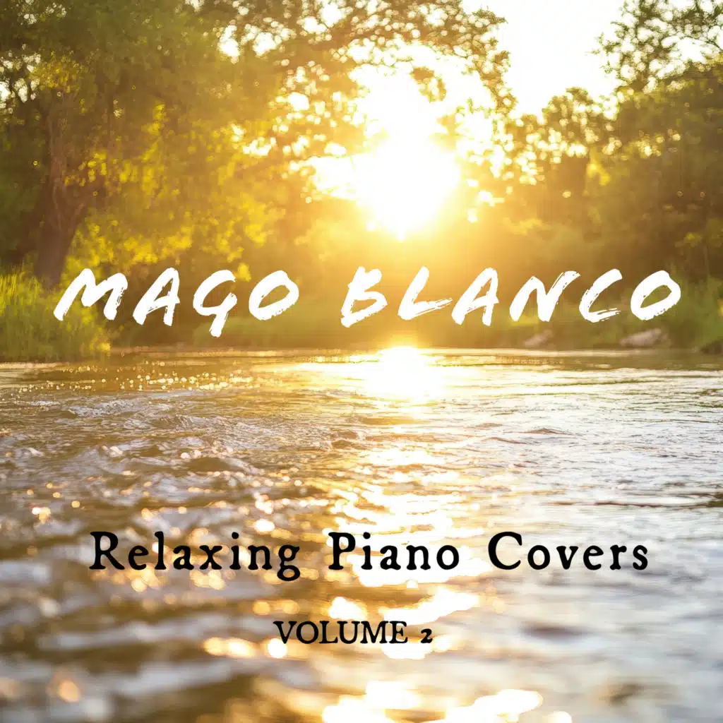 Relaxing Piano Covers, Vol. 2