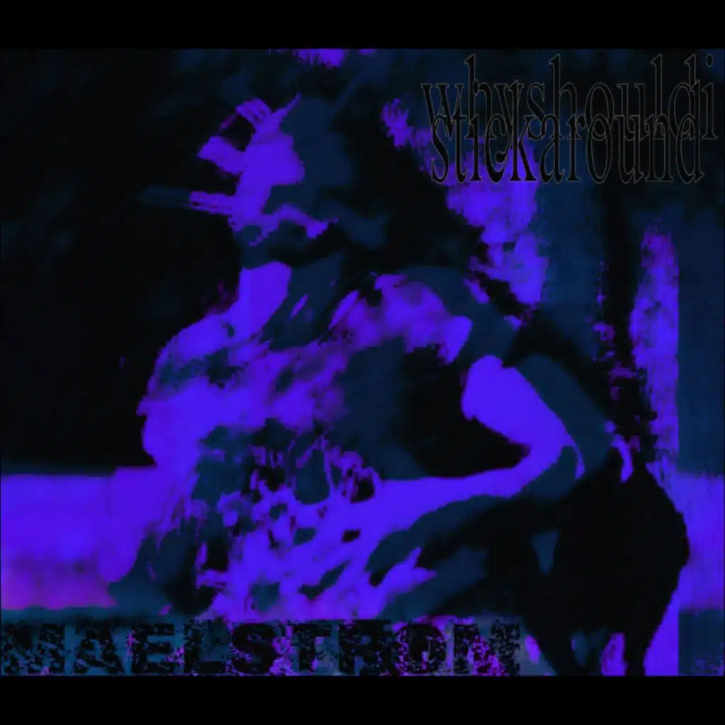 Why should i stick around?