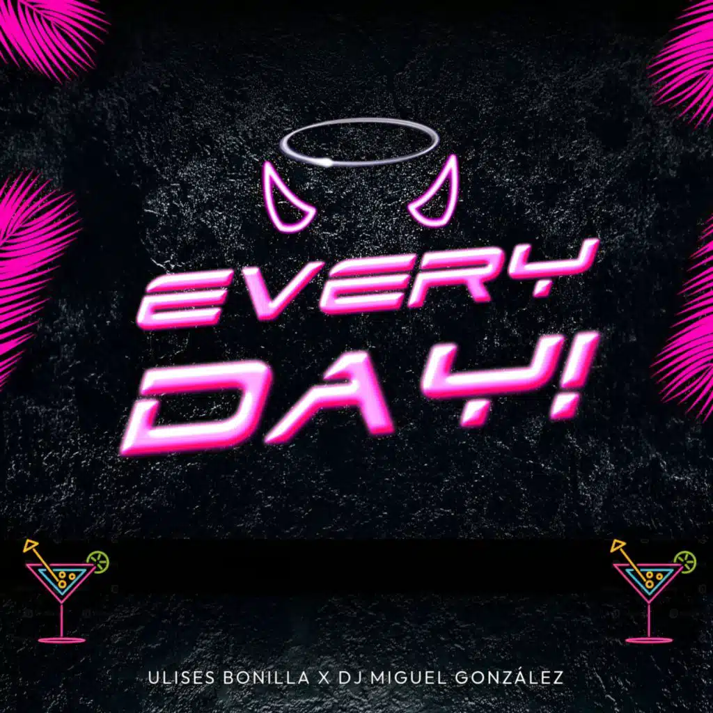 Ulises Bonilla & Dj Miguel González