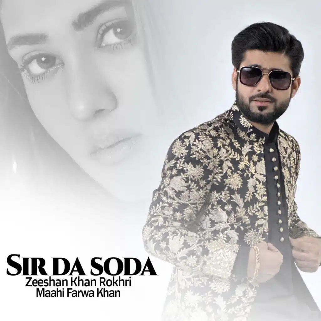 Sir Da Soda (feat. Maahi Farwa Khan)