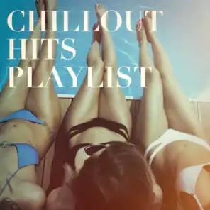 Chillout Hits Playlist