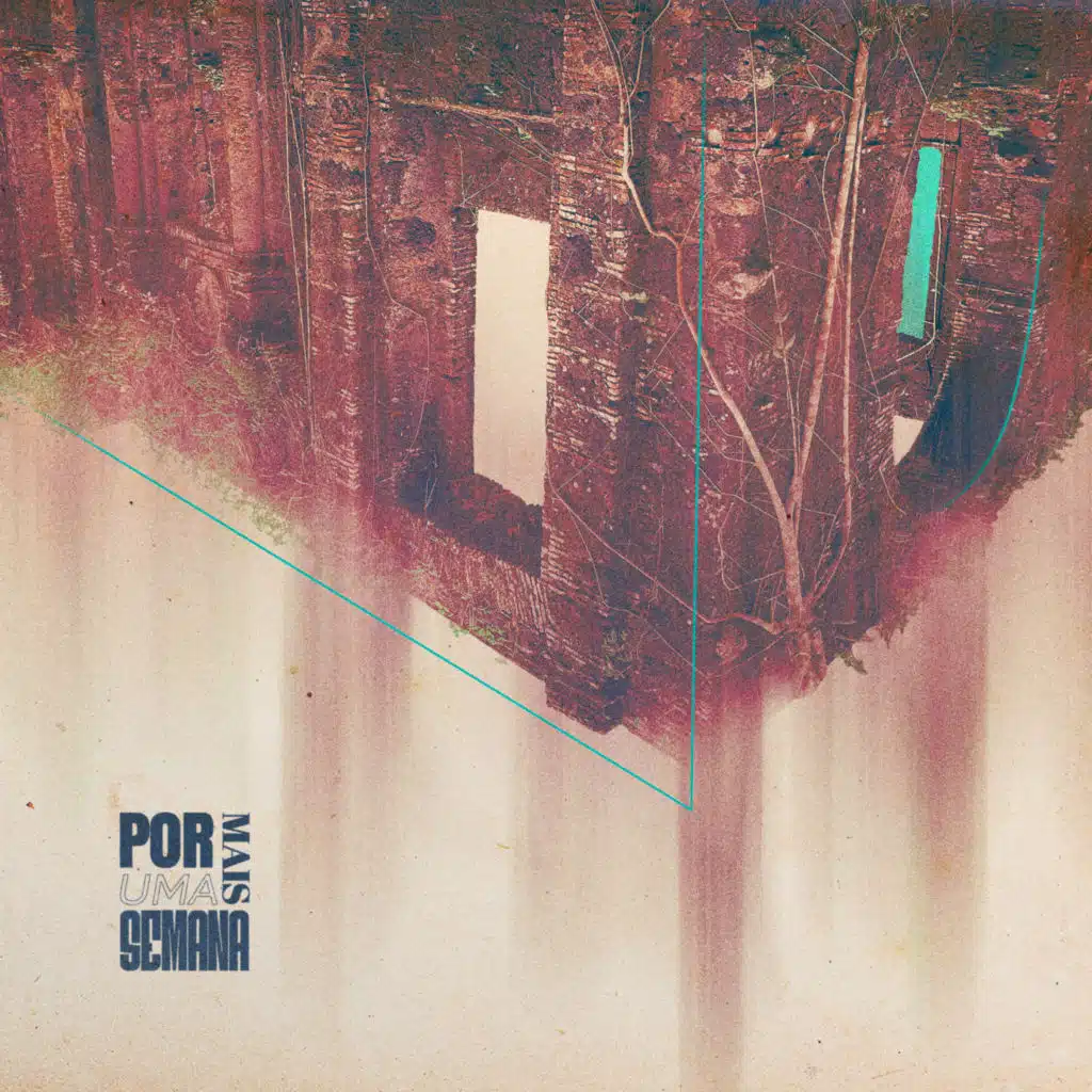 Por Mais uma Semana