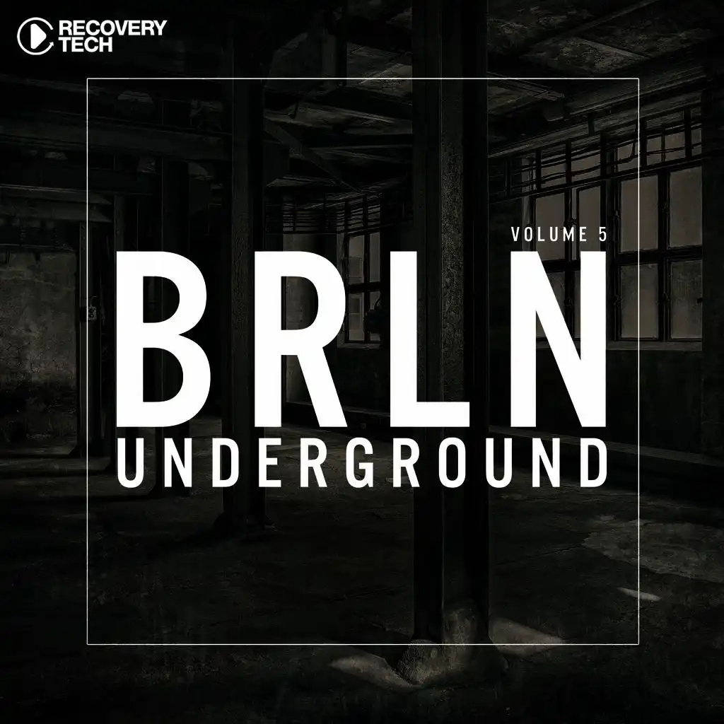 BRLN Underground, Vol. 5