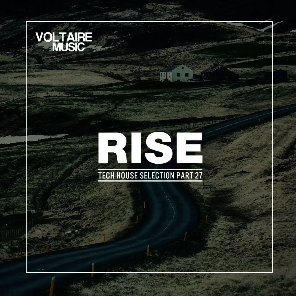 Rise - Tech House Selection, Pt. 27