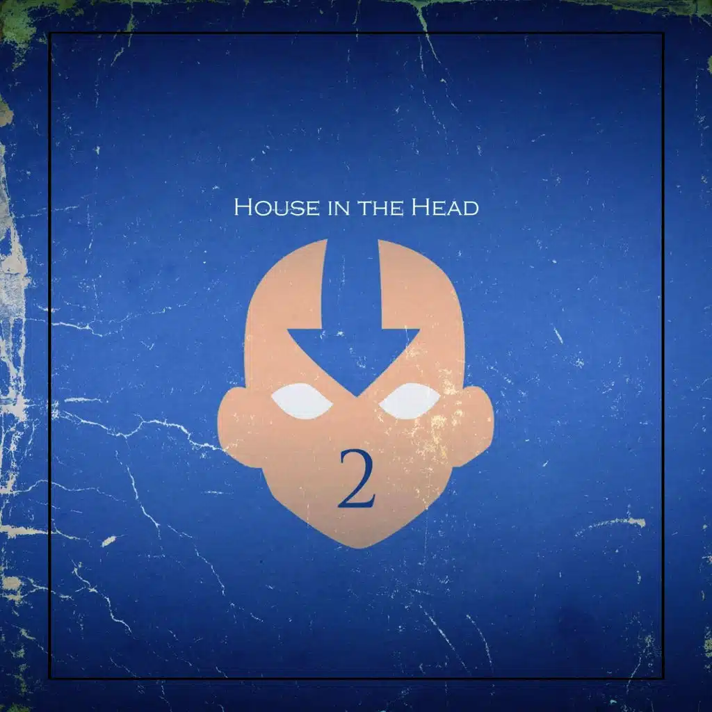 House in the Head, Vol. 2