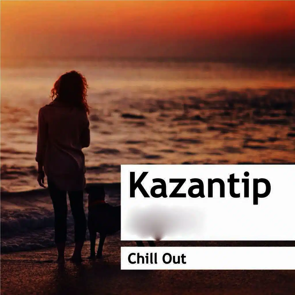 Kazantip | Chillout