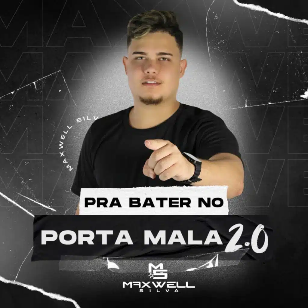Pra Bater no Porta Mala 2.0