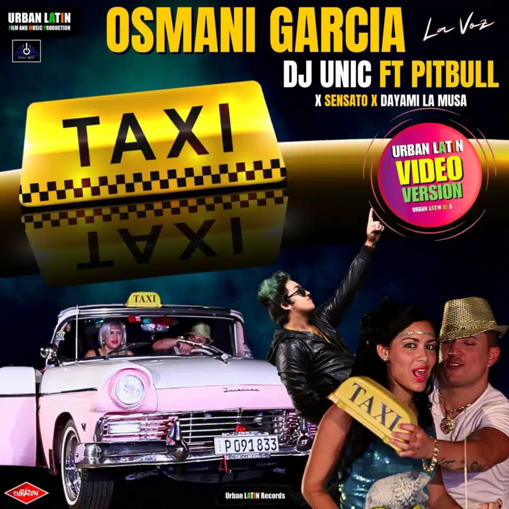 El Taxi (Video Version) [feat. Pitbull, Sensato & Dayami La Musa]