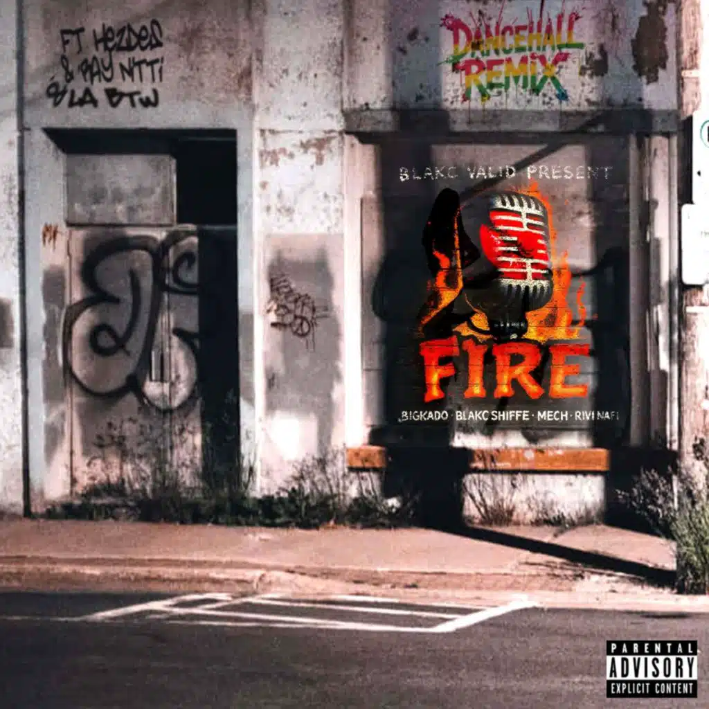 Fire (DanceHall Remix) [feat. LA Btw, Hezdes & Ray Nitti]