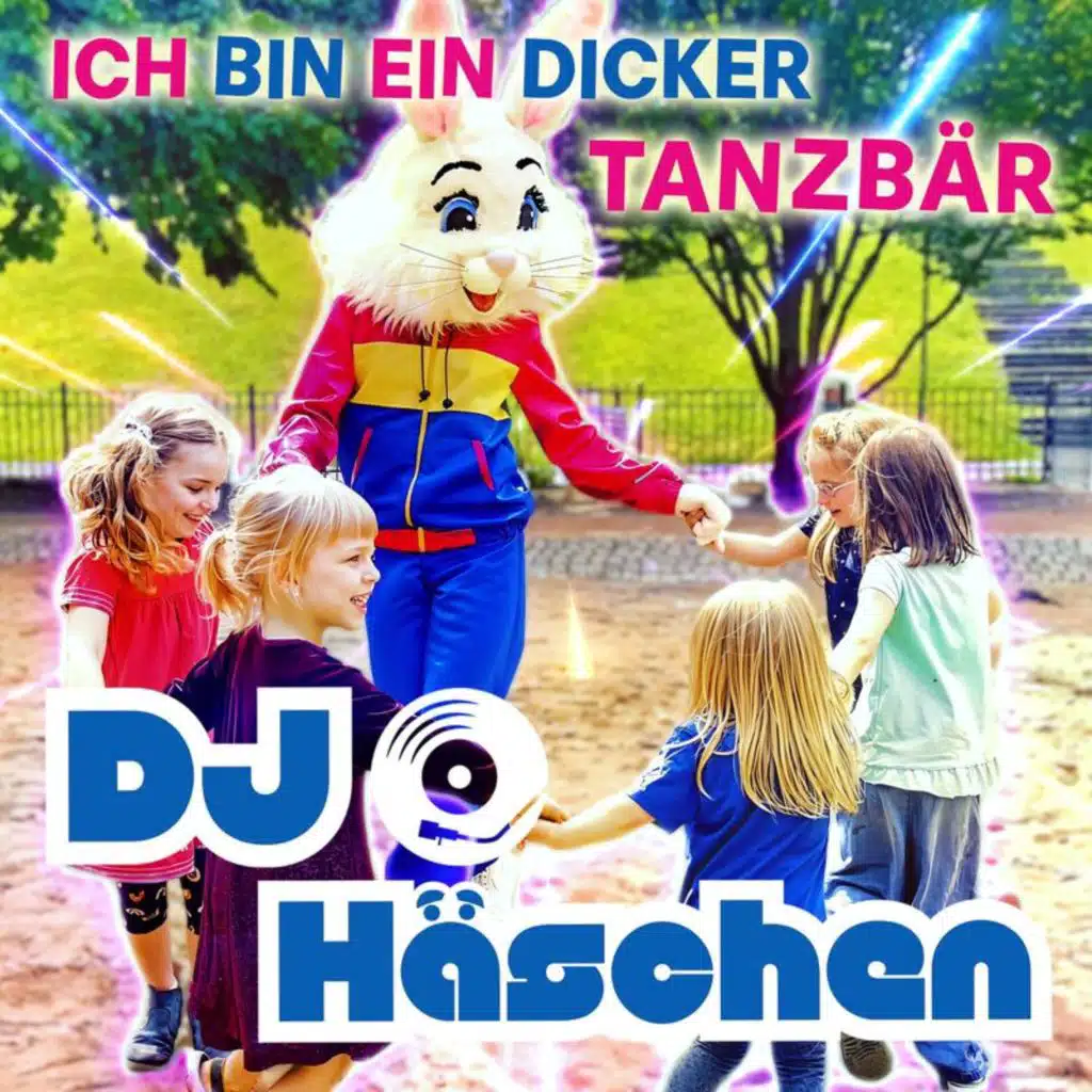 Ich bin ein dicker Tanzbär (Kinderdisco Tanz Mix)