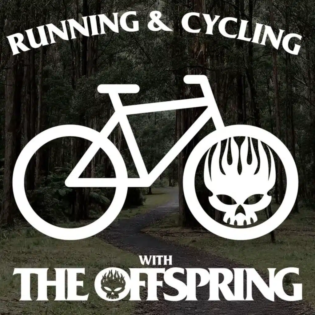 Running & Cycling with The Offspring