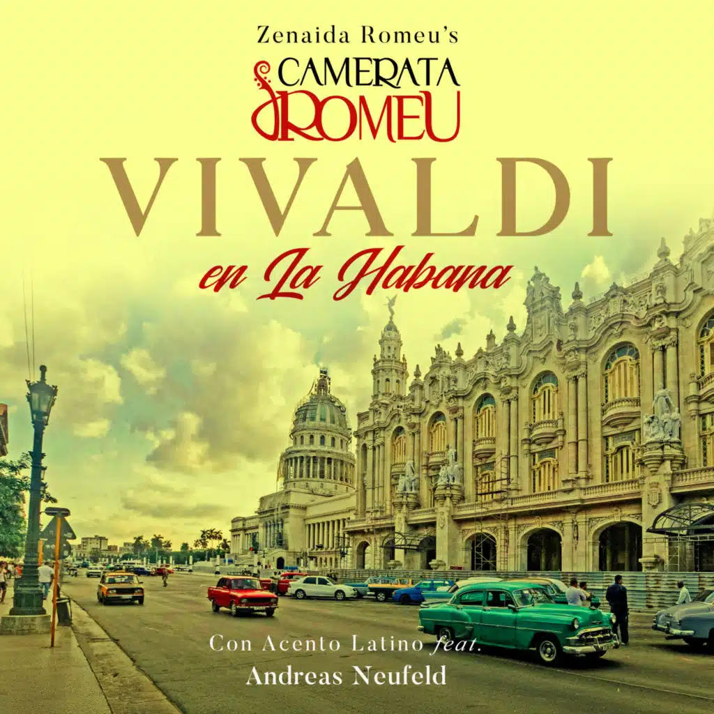 Vivaldi en La Habana - Con Acento Latino feat. Andreas Neufeld