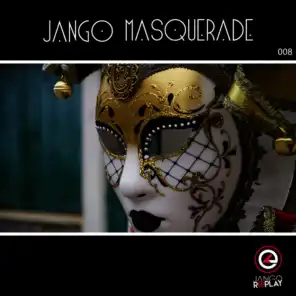 Jango Masquerade #008