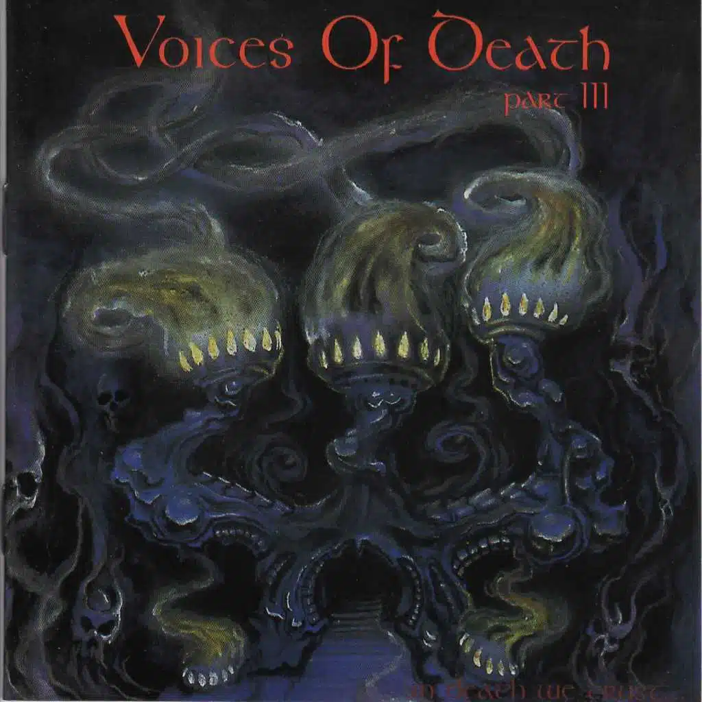 Voices Of Death Part III