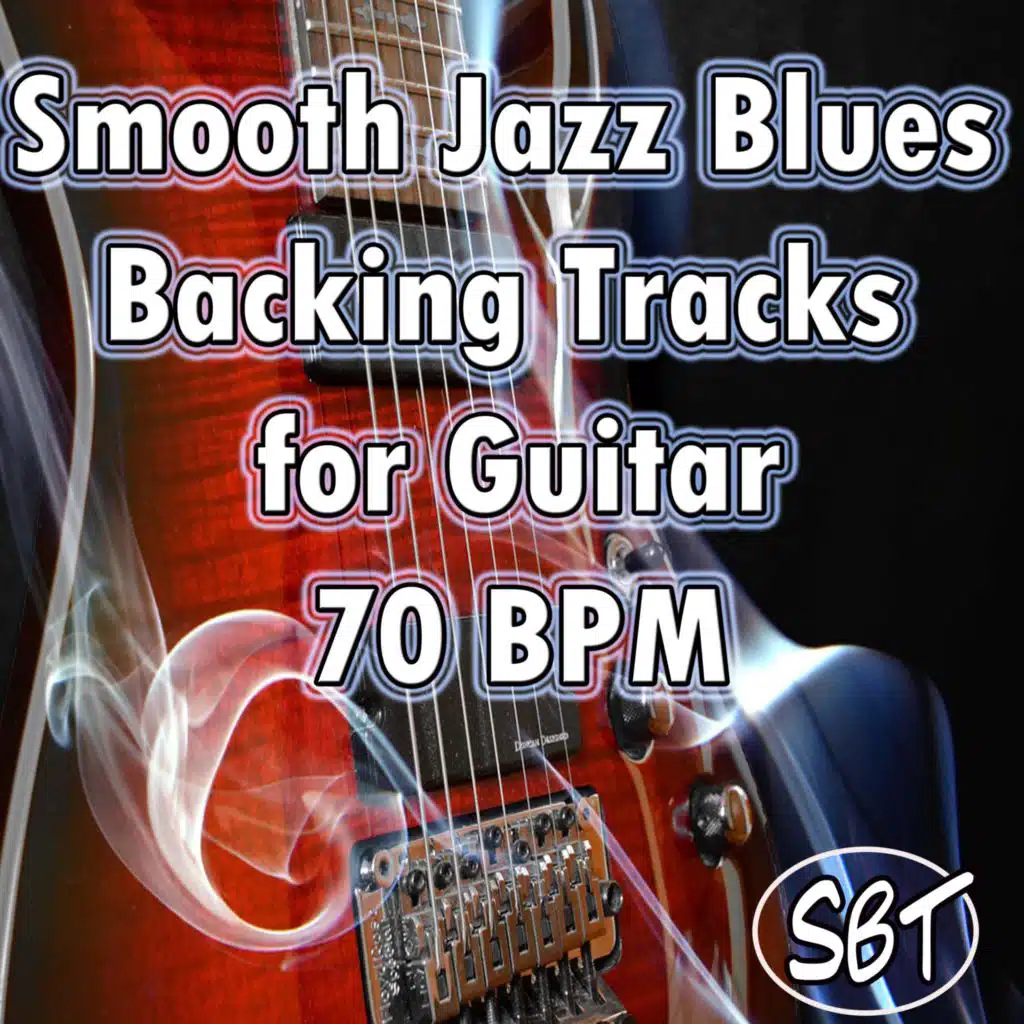 Smooth Jazz Blues Backing Tracks for Guitar 70 BPM