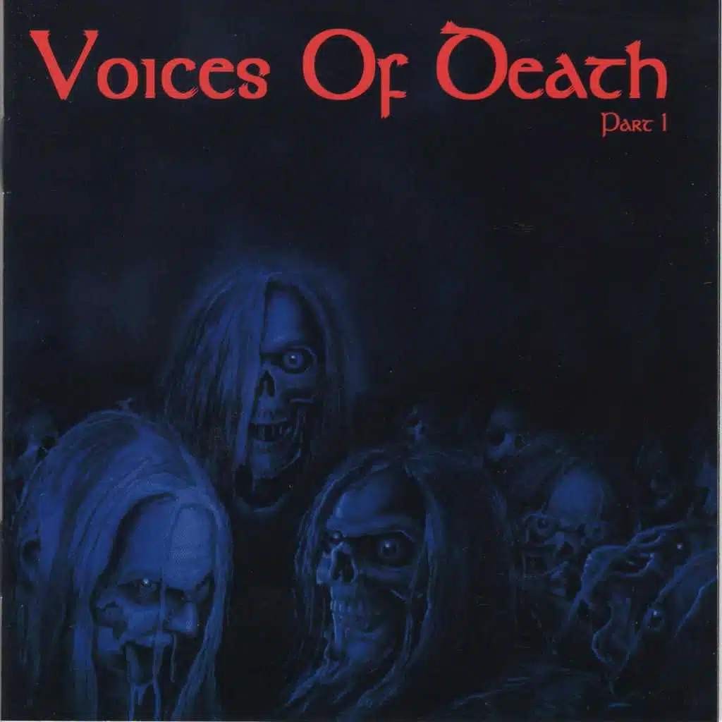Voices Of Death - Part 1