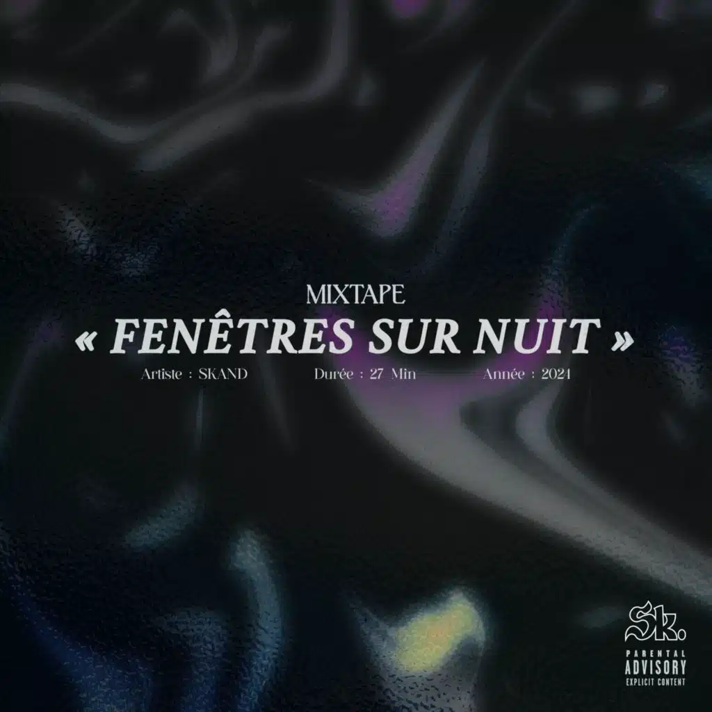 FENÊTRES SUR NUIT (Mixtape)