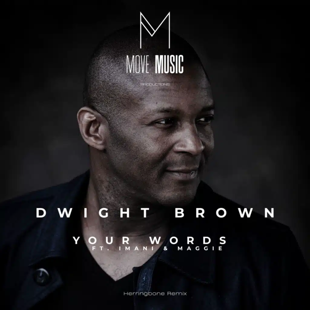 Your Words (Herringbone Remix)
