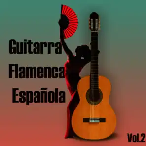 Guitarra Flamenca Española, Vol., 2