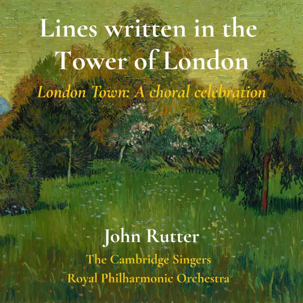 John Rutter, Royal Philharmonic Orchestra & The Cambridge Singers