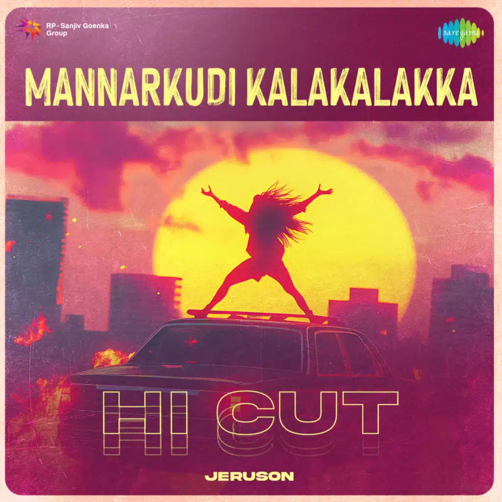 Mannarkudi Kalakalakka (HI CUT) [feat. Jeruson]