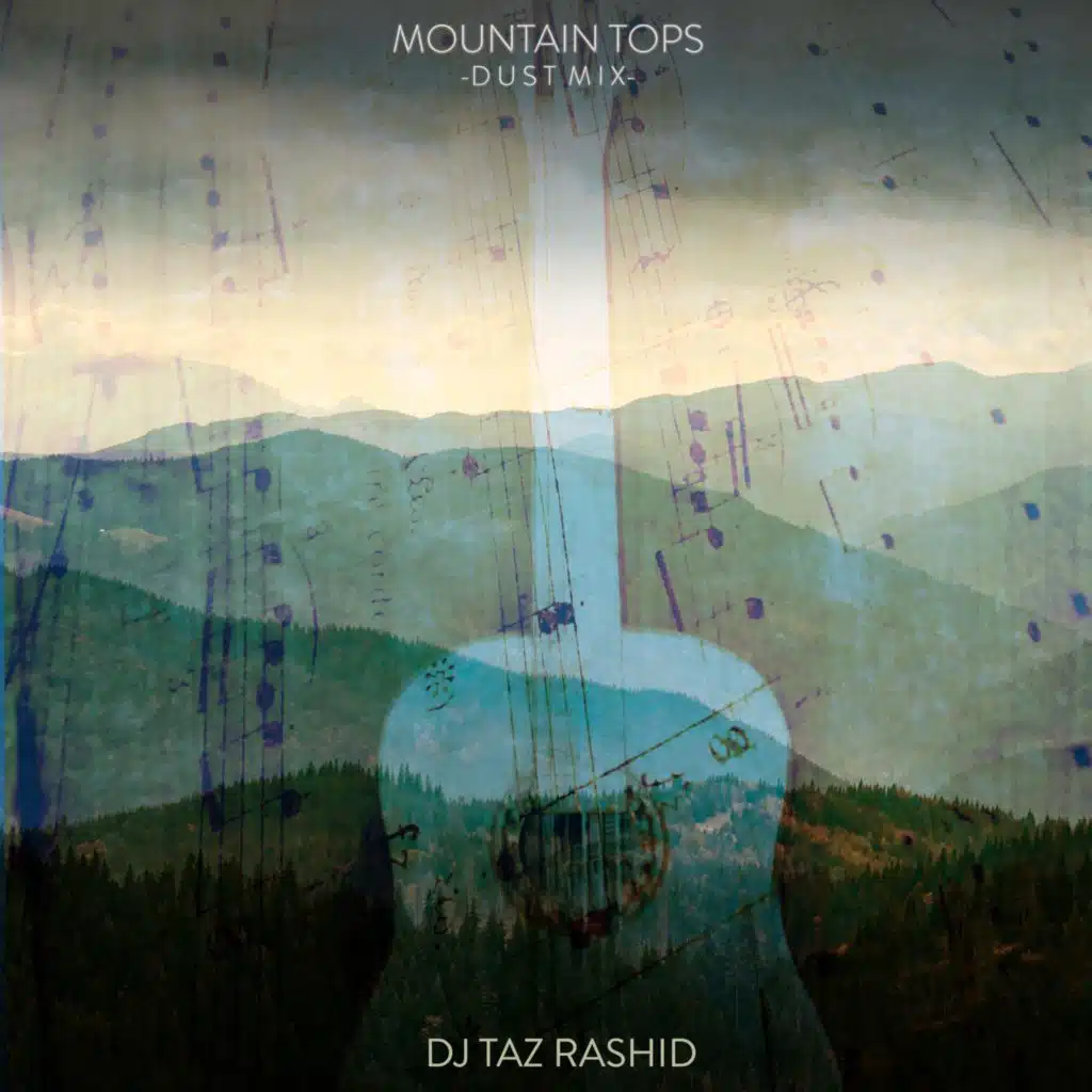 Mountain Tops (Dust Mix)