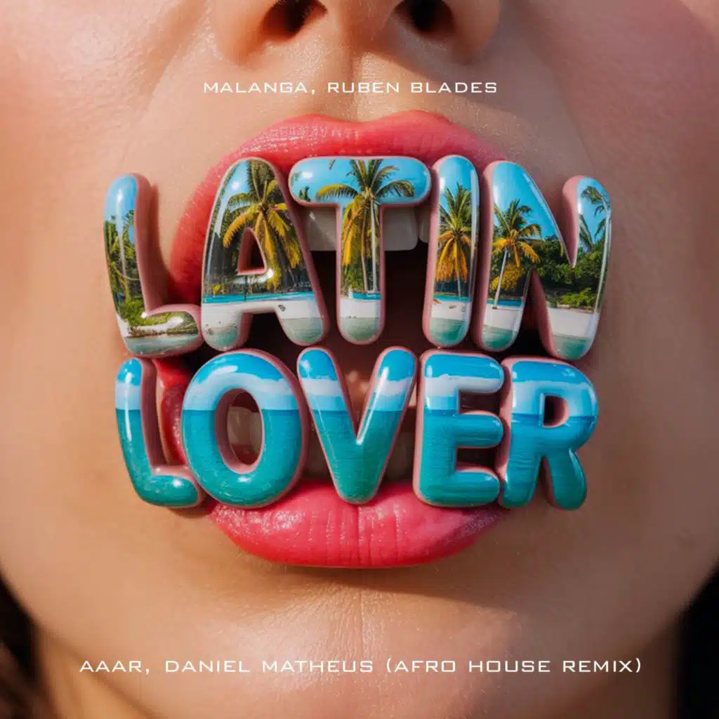 Latin Lover (Aaar & Daniel Matheus Afro House Remix) [feat. Rubén Blades]