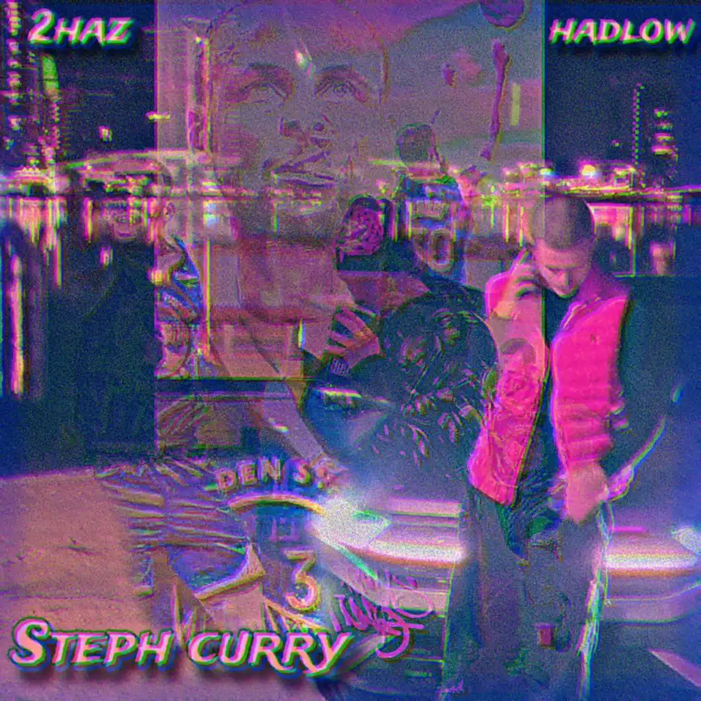 Steph Curry (feat. Hadlow)