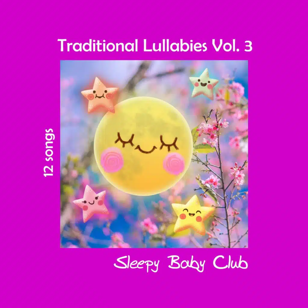 Traditional Lullabies, Vol. 3