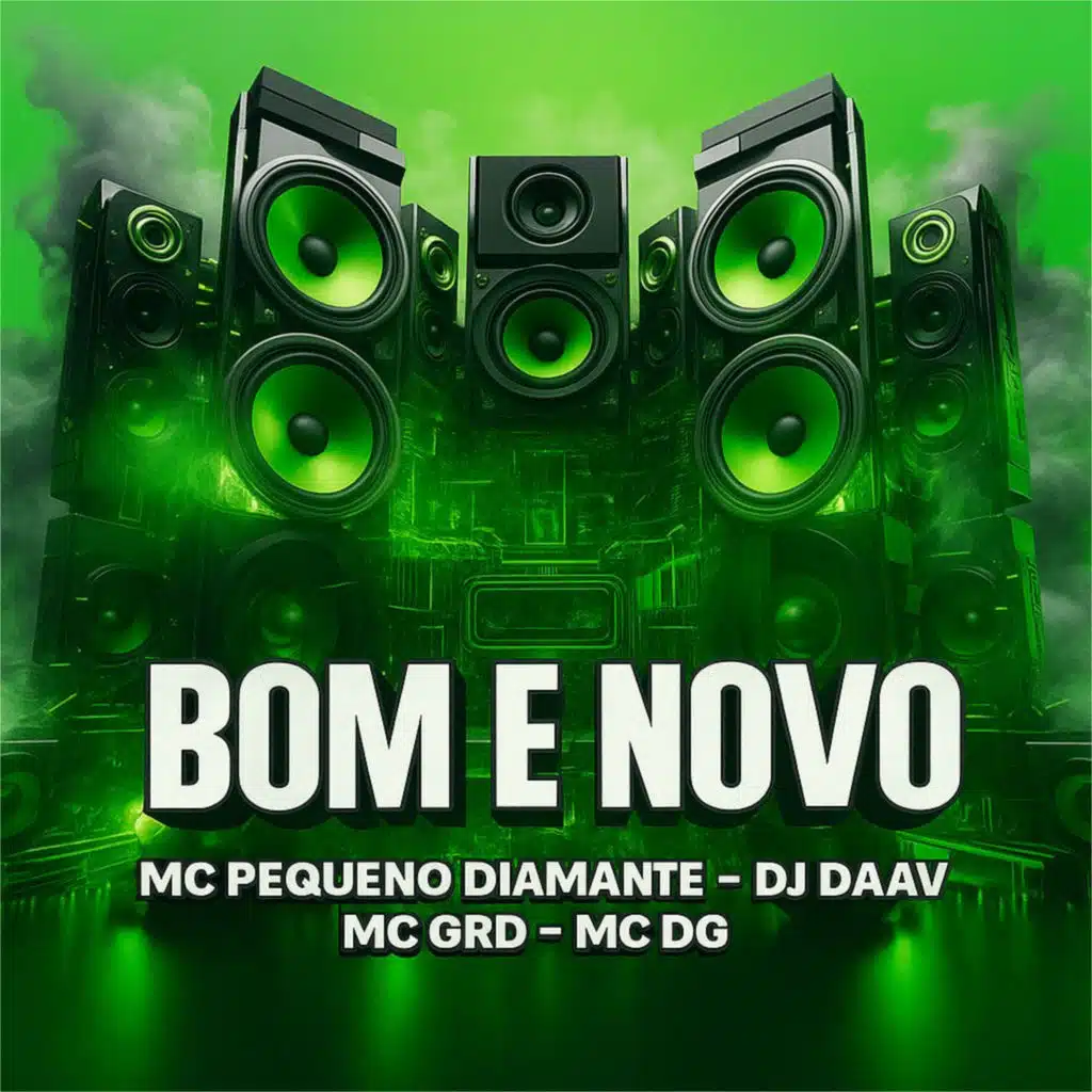 Bom e Novo (feat. Dj Daav)